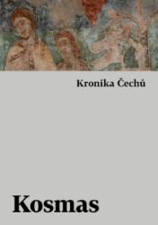 Kronika Čechů - Dějiny, fakta a historie Kronika Čechů