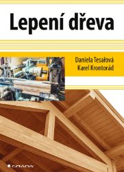 Lepení dřeva - Umění, kultura a řemesla Lepení dřeva
