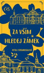 Za vším hledej zámek - Publicistika Za vším hledej zámek