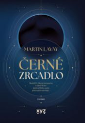 Černé zrcadlo - Romány Černé zrcadlo