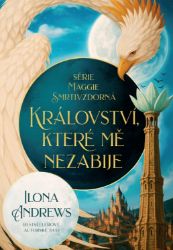 Maggie Smrtivzdorná: Království, které mě nezabije - Fantasy Maggie Smrtivzdorná: Království, které mě nezabije