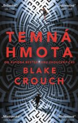 Temná hmota - Dobrodružné Temná hmota