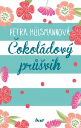 Čokoládový průšvih Čokoládový průšvih