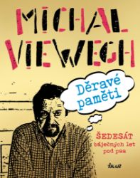 Děravé paměti - Šedesát báječných let pod psa Děravé paměti - Šedesát báječných let pod psa