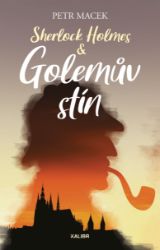 Sherlock Holmes – Golemův stín Sherlock Holmes – Golemův stín