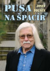 Pusa na špacír - Josef Fousek - Humor, satira a komedie Pusa na špacír