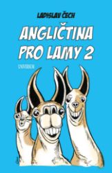 Angličtina pro lamy 2 Angličtina pro lamy 2