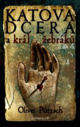 Katova dcera a král žebráků 3 Katova dcera a král žebráků 3