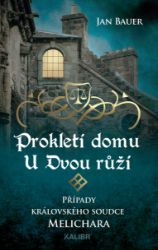 Prokletí domu U Dvou růží Prokletí domu U Dvou růží