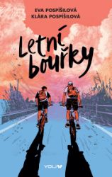 Letní bouřky - Eva Pospíšilová,Klára Pospíšilová - Young Adult Letní bouřky