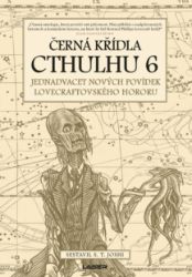 Černá křídla Cthulhu 6 Černá křídla Cthulhu 6