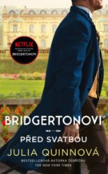 Bridgertonovi 8: Před svatbou Bridgertonovi 8: Před svatbou