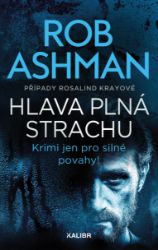 Případy Rosalind Krayové 3: Hlava plná strachu Případy Rosalind Krayové 3: Hlava plná strachu