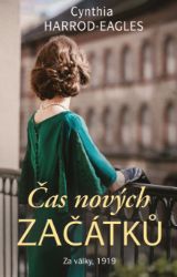 Za války, 1919: Čas nových začátků Za války, 1919: Čas nových začátků