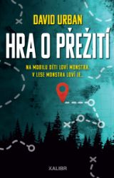 Hra o přežití - David Urban - Krimi a detektivky Hra o přežití