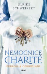 Nemocnice Charité 2: Průlom a odhodlání Nemocnice Charité 2: Průlom a odhodlání