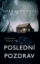 Poslední pozdrav Poslední pozdrav