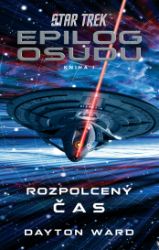 Star Trek: Epilog osudu 1/3 - Sci-fi Star Trek: Epilog osudu 1/3