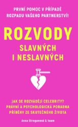 Rozvody slavných i neslavných - Vzpomínky a biografie Rozvody slavných i neslavných