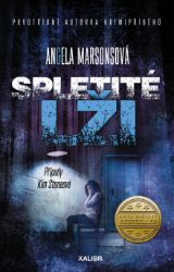 Případy Kim Stoneové 14: Spletité lži Případy Kim Stoneové 14: Spletité lži