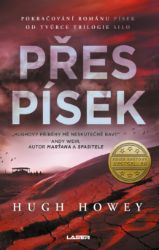 Přes písek - Hugh Howey - Sci-fi Přes písek