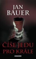 Číše jedu pro krále - Krimi a detektivky Číše jedu pro krále