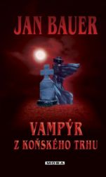 Vampýr z Koňského trhu Vampýr z Koňského trhu