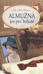 Almužna jen pro bohaté