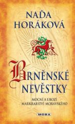 Brněnské nevěstky - Historické romány Brněnské nevěstky