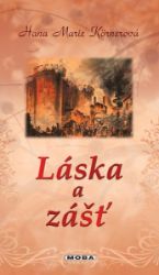 Láska a zášť Láska a zášť