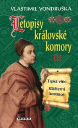 Letopisy královské komory III Letopisy královské komory III