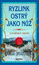 Ryzlink ostrý jako nůž Ryzlink ostrý jako nůž