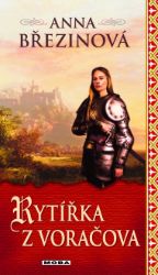 Rytířka z Voračova Rytířka z Voračova
