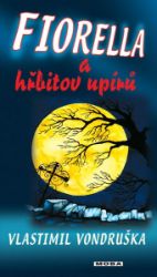 Fiorella a hřbitov upírů Fiorella a hřbitov upírů