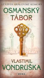 Osmanský tábor - Vlastimil Vondruška - Krimi a detektivky Osmanský tábor