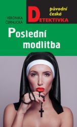 Poslední modlitba Poslední modlitba