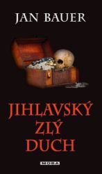 Jihlavský zlý duch Jihlavský zlý duch