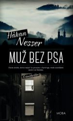 Muž bez psa - Hakan Nesser - Krimi a detektivky Muž bez psa