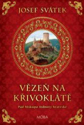 Vězeň na Křivoklátě