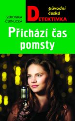 Přichází čas pomsty Přichází čas pomsty