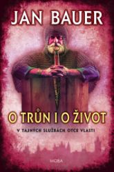 O trůn i o život O trůn i o život