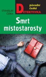 Smrt místostarosty Smrt místostarosty