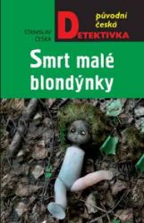 Smrt malé blondýnky Smrt malé blondýnky