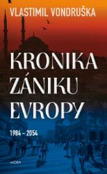 Kronika zániku Evropy Kronika zániku Evropy