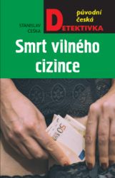 Smrt vilného cizince Smrt vilného cizince