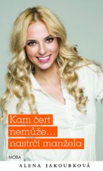 Kam čert nemůže...nastrčí manžela Kam čert nemůže...nastrčí manžela