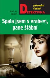 Spala jsem s vrahem, pane štábní! Spala jsem s vrahem, pane štábní!