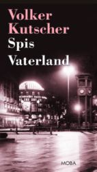 Spis Vaterland - Volker Kutscher - Krimi a detektivky Spis Vaterland