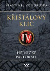 Křišťálový klíč - Hejnické pastorále