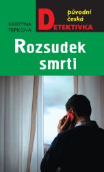 Rozsudek smrti Rozsudek smrti